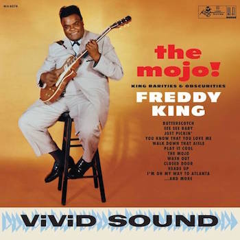 King ,Freddy - The Mojo ! King Rarities & Obscurities ( Ltd lp) - Klik op de afbeelding om het venster te sluiten